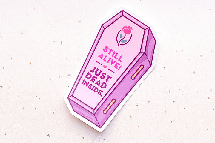Still Alive Just Dead Inside Coffin Clear Vinyl Sticker