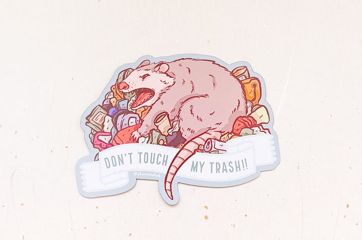 Don't Touch My Trash Possum Magnet