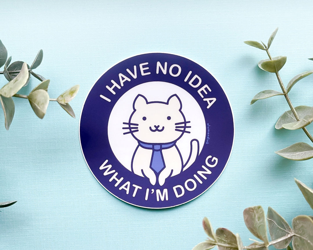 I Have No Idea What I'm Doing Office Cat Clear Vinyl Sticker