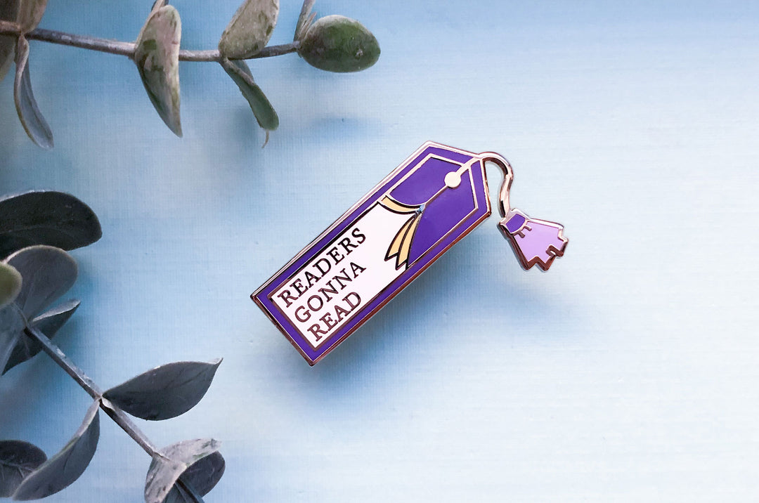 Readers Gonna Read Bookmark Pin