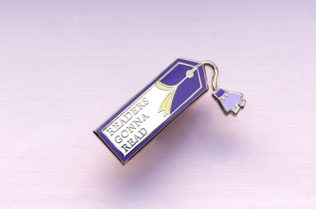 Readers Gonna Read Bookmark Pin