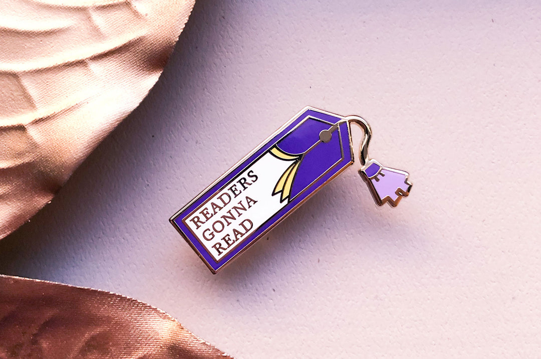 Readers Gonna Read Bookmark Pin