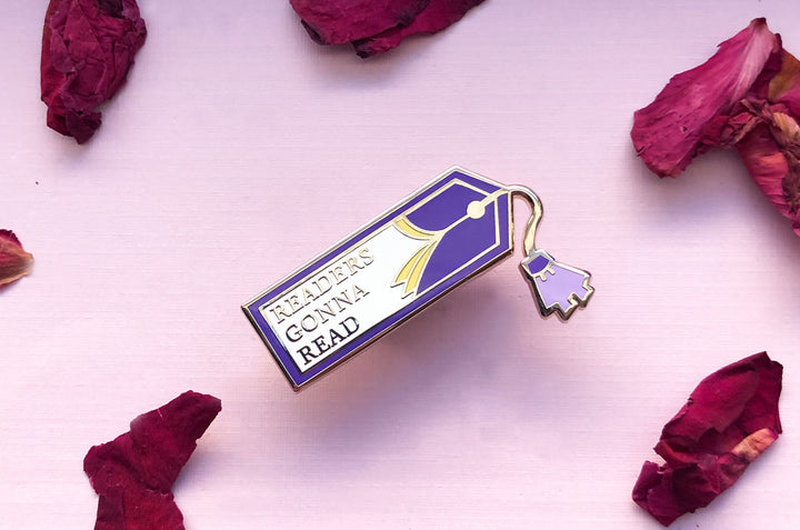 Readers Gonna Read Bookmark Pin